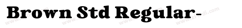为 Brown Std Regular字体转换
